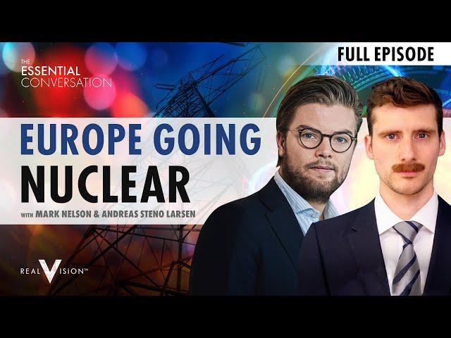 How a Nuclear Renaissance Can Save Europe