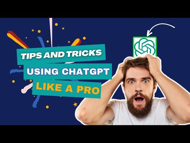 How to Use ChatGPT Like a PRO