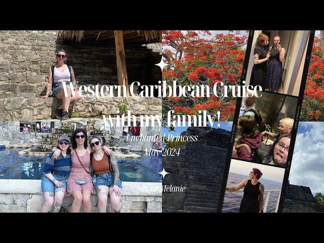 Western Caribbean Cruise with My Family! // Dear Melanie