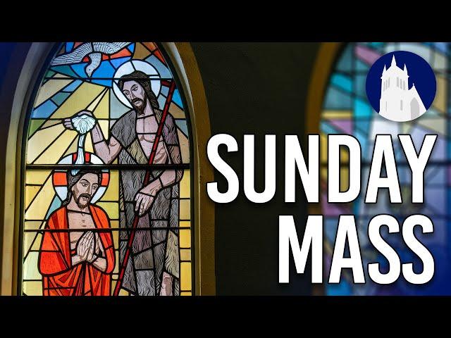 Sunday Mass LIVE at St. Mary’s | Baptism of the Lord | January 12, 2025