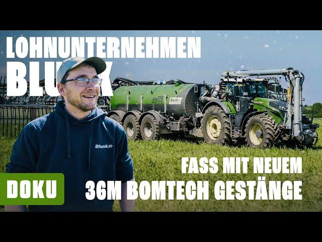 Lohnunternehmen BLUNK: Gülle Ausbringung - Fass mit neuem 36m Bomech Gestänge V3 (Landwirtschaft)