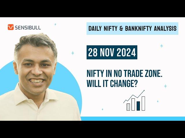 NIFTY Expiry & BANK NIFTY Analysis for Tomorrow | Stock Market Outlook | 28 November 2024, Thursday