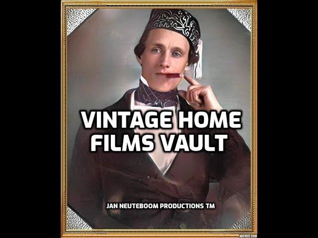 Vintage Home Films Vault.