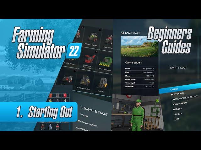 Farming Simulator 22 For New Players - Learning the Basics - Episode 1