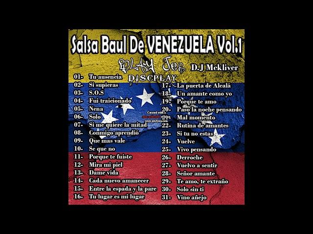 SALSA BAUL DE VENEZUELA VOL.1 - D.J MC - BLAY JER DISCPLAY