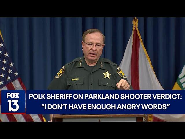 'Evil, violent, murdering piece of trash': Polk Sheriff Grady Judd blasts Parkland jury's verdict