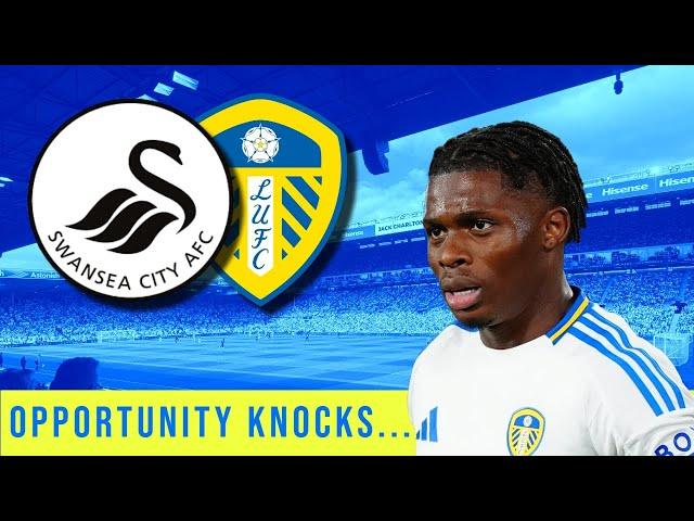 Opportunity Knocks - Swansea V Leeds Preview