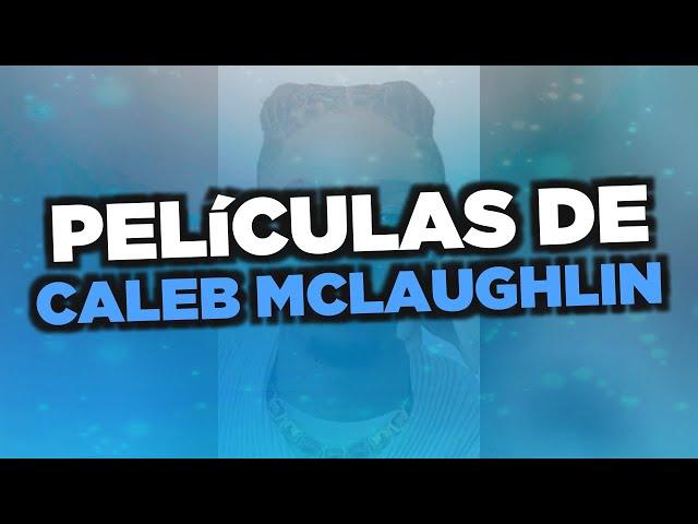 Las mejores películas de Caleb McLaughlin