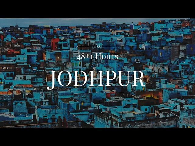 48 +1 HOURS @ JODHPUR | La Polo