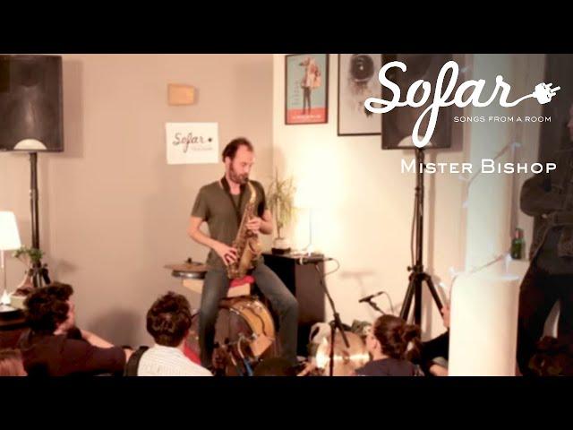 Mister Bishop - BledII | Sofar Toulouse