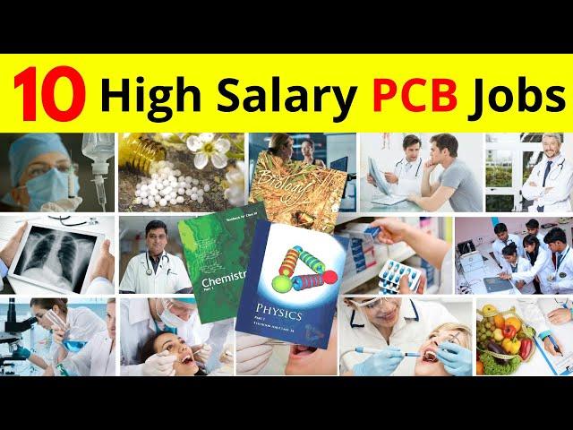 10 High Salary Jobs For PCB Students || Best Courses After 12th Science PCB