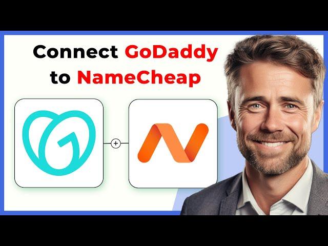 How to Connect Godaddy Domain to Namecheap Hosting (Full 2024 Guide)