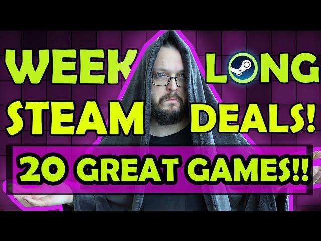 Steam Weeklong Deals! 20 GAMES WITH GREAT DISCOUNTS!