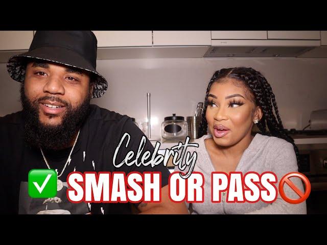 CELEBRITY SMASH OR PASS CHALLENGE! (WE STARTED FIGHTING)