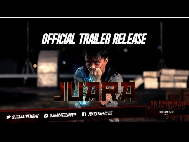 JUARA THE MOVIE - Official Trailer