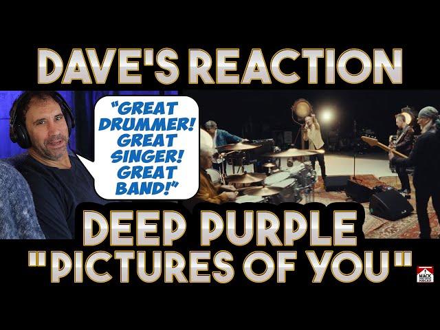 Dave's Reaction: Deep Purple — Pictures Of You