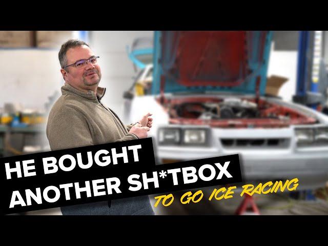 He bought ANOTHER SH*TBOX to go Ice Racing!