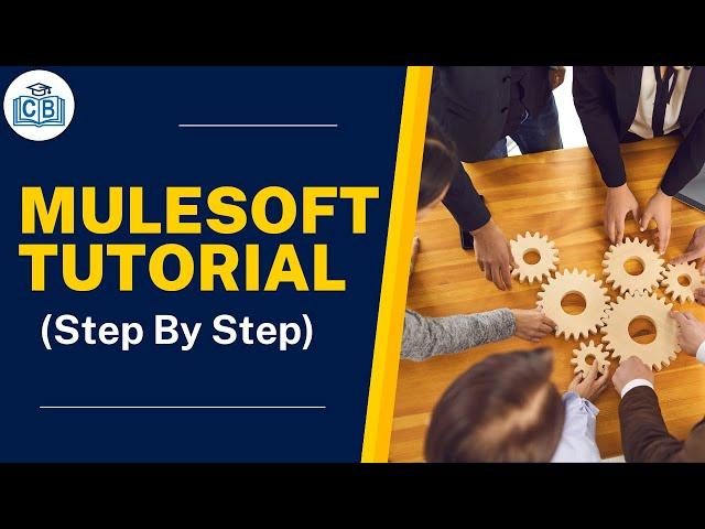 MuleSoft Tutorial for Beginners 2018 (Step by Step tutorial)