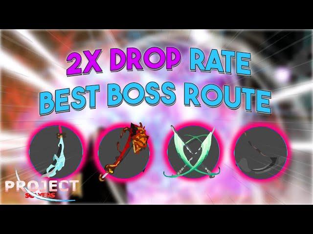 2X DROP EVENT BEST BOSS ROUTE [Project Slayers]