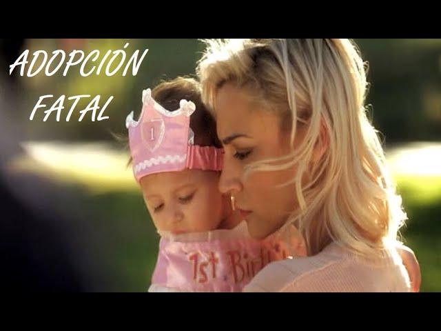 Adopción Fatal PELÍCULA COMPLETA SUSPENSO DRAMA