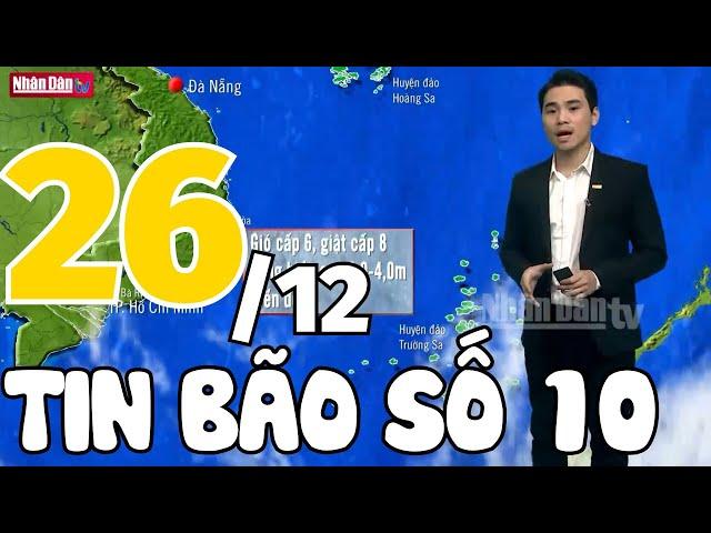 Dự báo thời tiết hôm nay và ngày mai 26/12 | Dự báo thời tiết đêm nay mới nhất