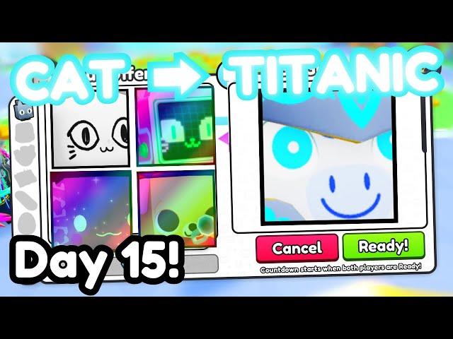 Cat to Titanic #15 - THE GREATEST COMEBACK! 9B+ Gems Profit! (Pet Simulator 99)