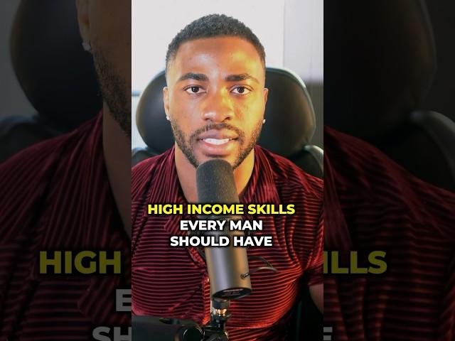 3 High Income Skills Every Man Should Have