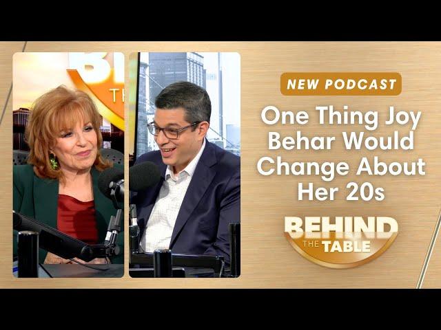 One Thing Joy Behar Would Change About Her 20s | Behind The Table, December 11, 2024