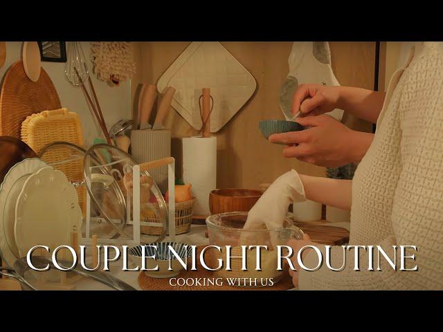 [Night Routine] Cozy Couple's Night Routine: Cooking and Baking Together ️