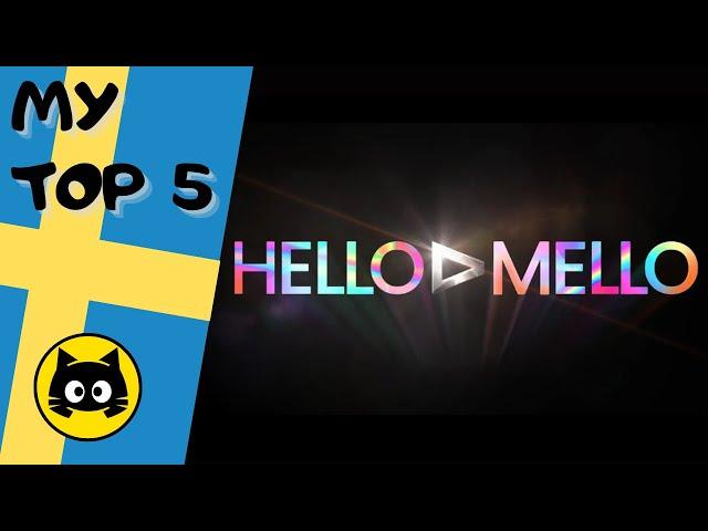  Hello Mello - Semifinal 1 · MY TOP 5 · Eurogatito