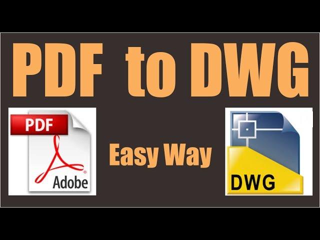 Convert pdf to dwg autocad 2017 without any other software