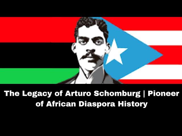 EP16 The Legacy of Arturo Schomburg | Pioneer of African Diaspora History