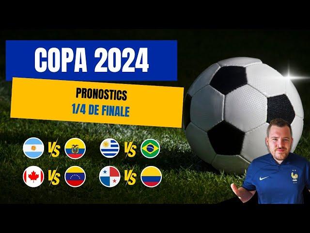 Pronostics Copa America 2024 - Quarts de Finale  Copa America 2024