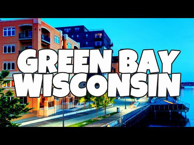 Best Things To Do in Green Bay, Wisconsin