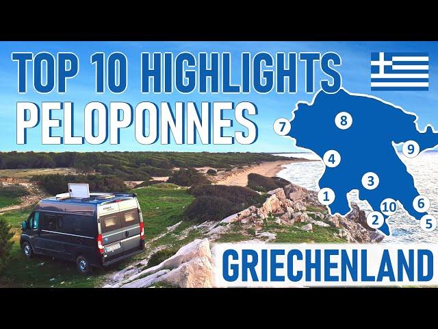 GRIECHENLAND mit dem WOHNMOBIL - TOP 10 HIGHLIGHTS PELOPONNES - Best of travel guide GREECE