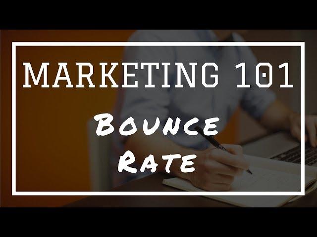 Marketing 101: What Is Bounce Rate?