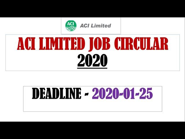 aci limited job circular 2020|private job circular 2020|bd jobs circular 2020