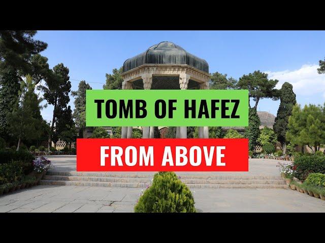 Tomb Of Hafez From Above | حافظیه از بالا