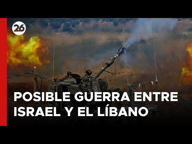 MEDIO ORIENTE | ¿Es posible una guerra entre Israel y El Líbano?