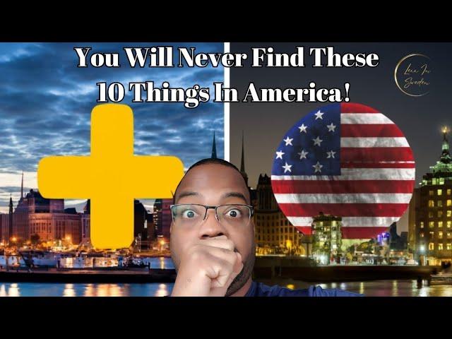 10 Things in Sweden That America Will Never Have! [ American In Sweden ]