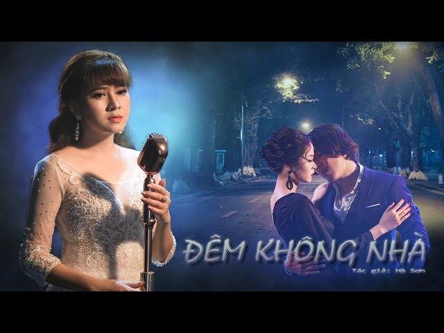 Đêm Không Nhà (Hà Sơn) - Cẩm Loan Bolero | Official Video Music