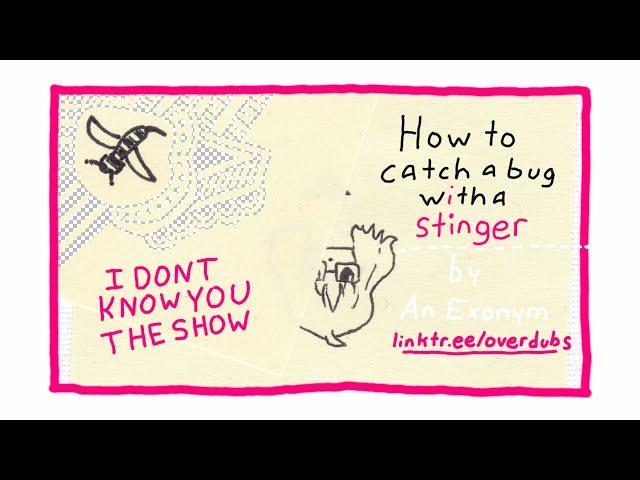 How To Catch A Bug With A Stinger