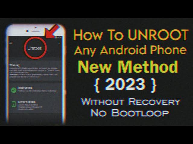 How To Unroot Any Android Phone Without Recovery | Remove Magisc / Kernel SU Completely 