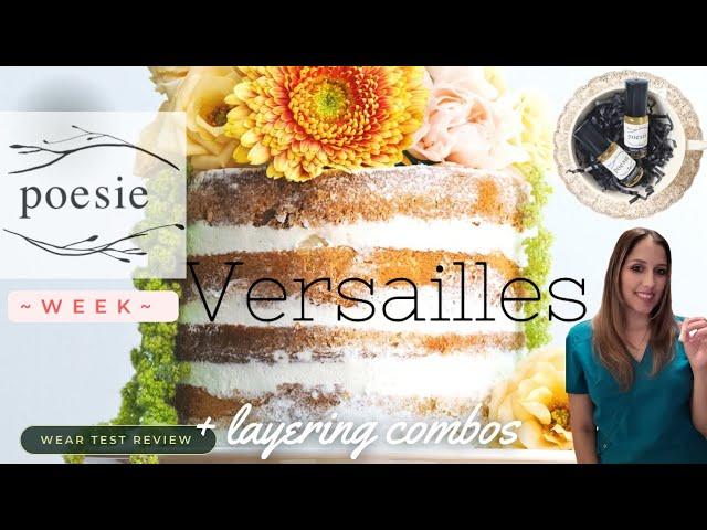 POESIE Perfumes Week|VERSAILLES |Indie Perfume Brand Fragrance Reviews|Wear Test + Layering