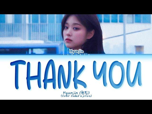 HyunJin Thank You Lyrics (Color Coded Lyrics)