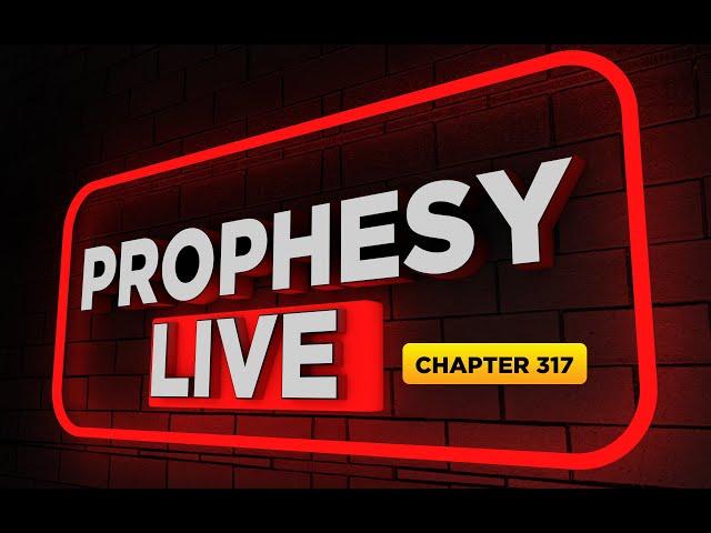 WELCOME TO PROPHESY (CHAPTER 317). WITH PROPHET EMMANUEL ADJEI. KINDLY STAY TUNED AND BE BLESSED