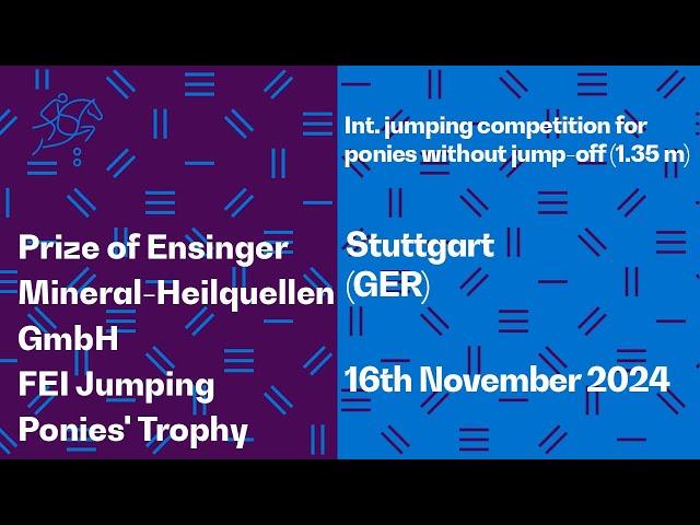  LIVE | Prize of Ensinger Mineral-Heilquellen GmbH - FEI Jumping Ponies' Trophy