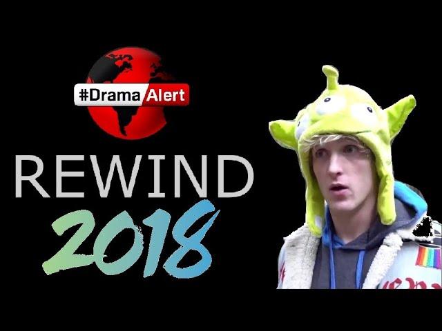 YouTube 2018 #DramaAlert Rewind! ( The Real Rewind! )