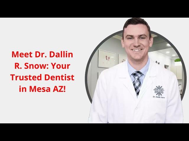 Snow Family Dentistry : Certified Dentists in Mesa, AZ | 85206