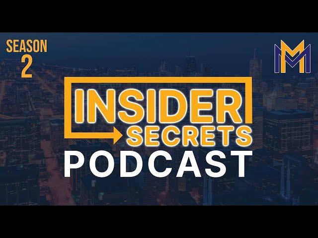 Insider Secrets Podcast Season 2, Episode 14 with Matt Faircloth - Mike Morawski